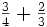 \textstyle{\frac34+\frac23}