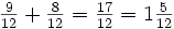 \textstyle{\frac9{12}+\frac8{12}} = \frac{17}{12} = 1\frac{5}{12}